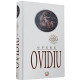 Ovidiu. Opere autor Publius Ovidius Naso