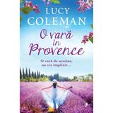 O vara in Provence - Lucy Coleman, editura Librex
