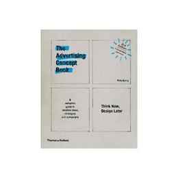 Advertising Concept Book, editura Thames & Hudson