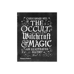 Occult, Witchcraft and Magic, editura Thames & Hudson