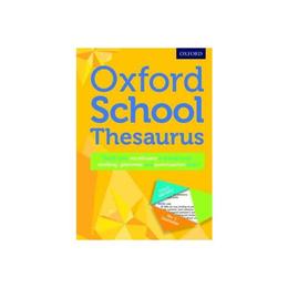 Oxford School Thesaurus, editura Oxford Children's Books