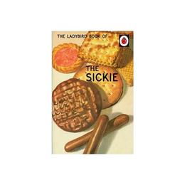 Ladybird Book of the Sickie, editura Michael Joseph