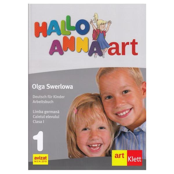 Hallo Anna. Germana - Clasa 1 - Caietul elevului - Olga Swerlowa, editura Grupul Editorial Art