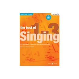 Best Of Singing Grades 1-3 (High Voice), editura Faber Music Ltd