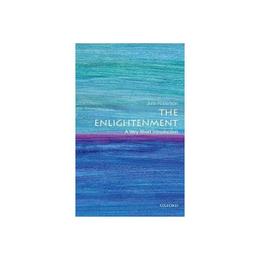 Enlightenment: A Very Short Introduction, editura Oxford University Press