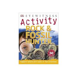 Rock & Fossil Hunter, editura Dorling Kindersley Children's