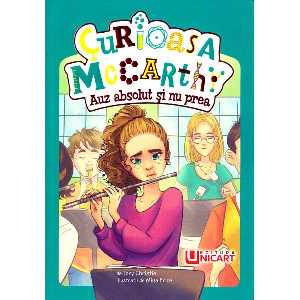 Curioasa McCarthy - Auz absolut si nu prea - Tory Christie, Mina Price, editura Unicart