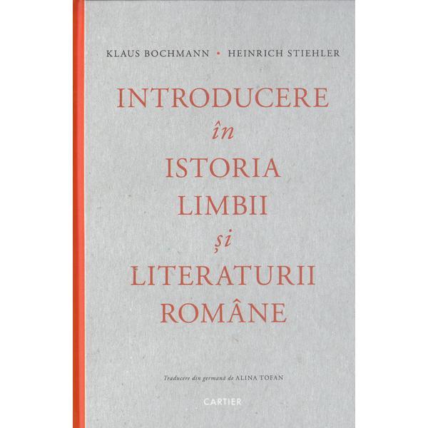 Editura Cartier Introducere in istoria limbii si literaturii…