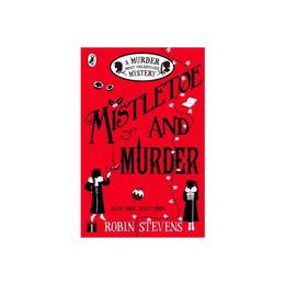 Mistletoe and Murder, editura Puffin