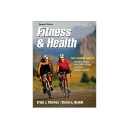 Fitness and Health, editura Human Kinetics