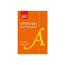 Collins Gem Spanish Dictionary, editura Harper Collins Publishers