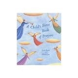 Child's First Book of Prayers, editura Lion Hudson Plc