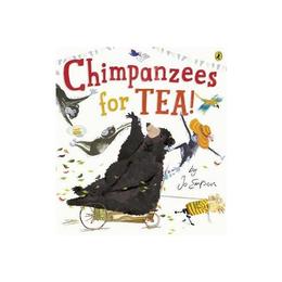 Chimpanzees for Tea!, editura Puffin