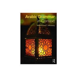 Arabic Grammar in Context, editura Taylor & Francis