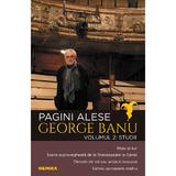 Pagini alese  vol. 2 - Studii George Banu, editura Nemira