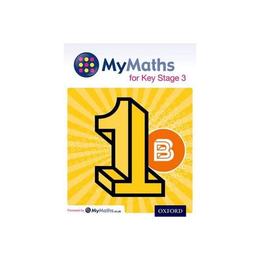 Mymaths: For Key Stage 3: Student Book 1B, editura Oxford Primary/secondary