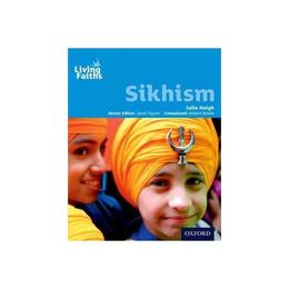 Living Faiths Sikhism Student Book, editura Oxford Primary/secondary