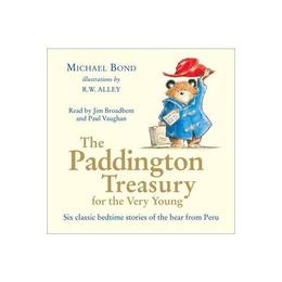 Paddington Treasury for the Very Young - Michael Bond, editura Harper Collins Publishers