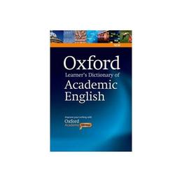 Oxford Learner&#039;s Dictionary of Academic English - Varios Autores, editura Oxford University Press