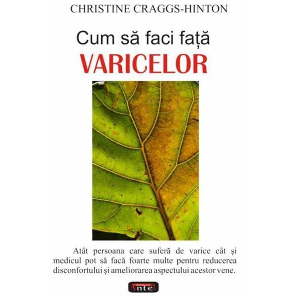 Cum sa faci fata varicelor - Christine Craggs-Hinton, editura Antet Revolution