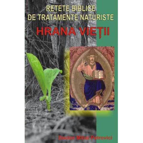 Hrana vietii - Mihai Petrovici, editura Antet Revolution