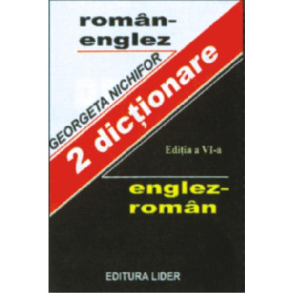 Dictionar Roman - Englez, Englez - Roman - Georgeta Nichifor, editura Lider