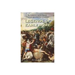 Legends of Early Rome, editura Yale University Press Academic