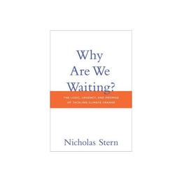 Why are We Waiting?, editura Mit University Press Group Ltd