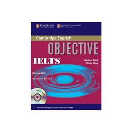 Objective IELTS Intermediate Student's Book with CD ROM, editura Cambridge Univ Elt