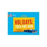 Holidays: Then and Now, editura Collins Educational Core List