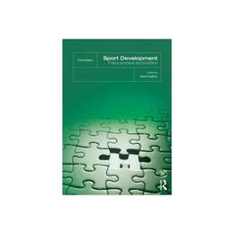 Sport Development, editura Taylor &amp; Francis