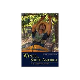 Wines of South America, editura University Press Group Ltd