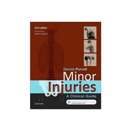 Minor Injuries, editura Elsevier Churchill Livingstone