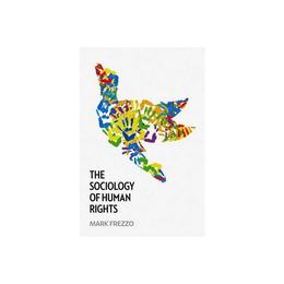 Sociology of Human Rights, editura Wiley-blackwell