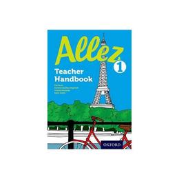 Allez Teacher Handbook 1, editura Oxford Secondary