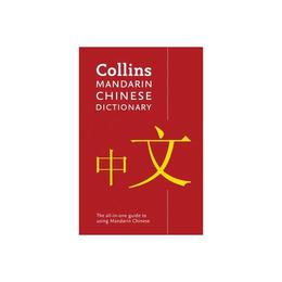 Collins Mandarin Chinese Dictionary, editura Harper Collins Publishers