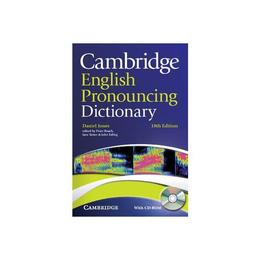 Cambridge English Pronouncing Dictionary with CD-ROM, editura Cambridge Univ Elt