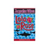 Lola Rose, editura Random House Children's Books