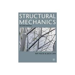 Structural Mechanics, editura Palgrave Macmillan Higher Ed