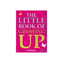 Little Book of Growing Up, editura Hodder Children's