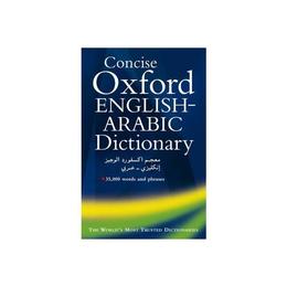 Concise Oxford English-Arabic Dictionary, editura Oxford University Press