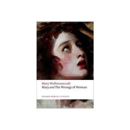 Mary and the Wrongs of Woman, editura Oxford World&#039;s Classics