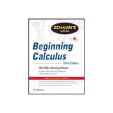 Schaum's Outline of Beginning Calculus, editura Mcgraw-hill Higher Education