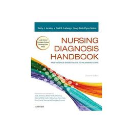 Nursing Diagnosis Handbook, editura Elsevier Mosby
