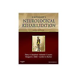 Neurological Rehabilitation, editura Elsevier Mosby