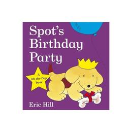 Spot&#039;s Birthday Party, editura Frederick Warne