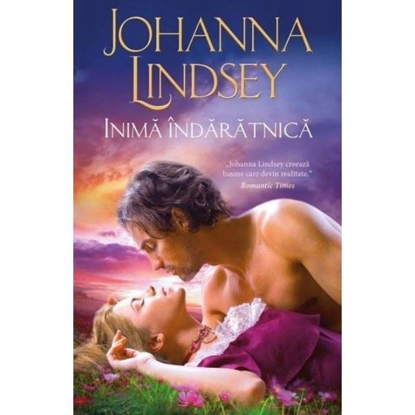 Inima indaratnica - Johanna Lindsey, editura Litera