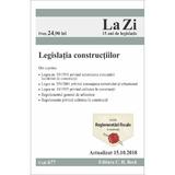 Legislatia constructiilor act. 15.10.2018, editura C.h. Beck