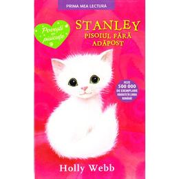 Stanley, pisoiul fara adapost - Holly Webb, editura Litera
