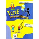 Teste internationale - Clasa 4 - Raluca Vranceanu, editura Didactica Publishing House